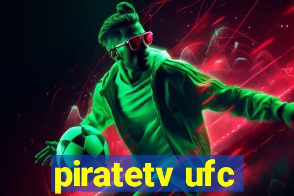 piratetv ufc